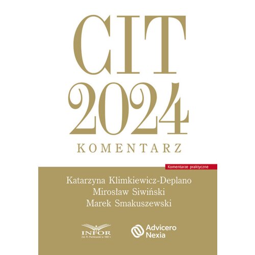 CIT 2024. Komentarz