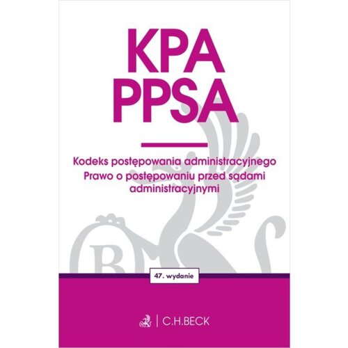 KPA. PPSA. Kodeks postępowania administracyjnego