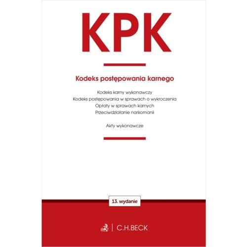 KPK Kodeks postępowania karnego oraz ustawy...w.13