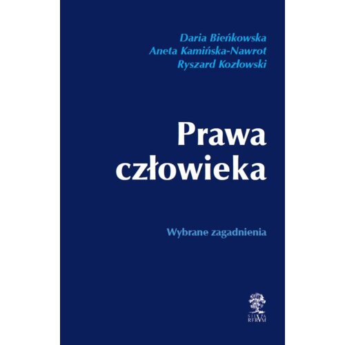 Prawa człowieka Wybrane zagadnienia