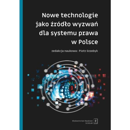 Nowe technologie jako źródło wyzwań dla systemu...