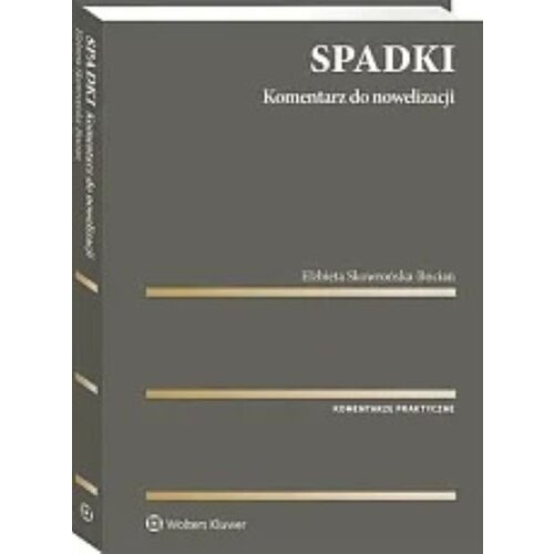 Zmiany w prawie spadkowym. Komentarz