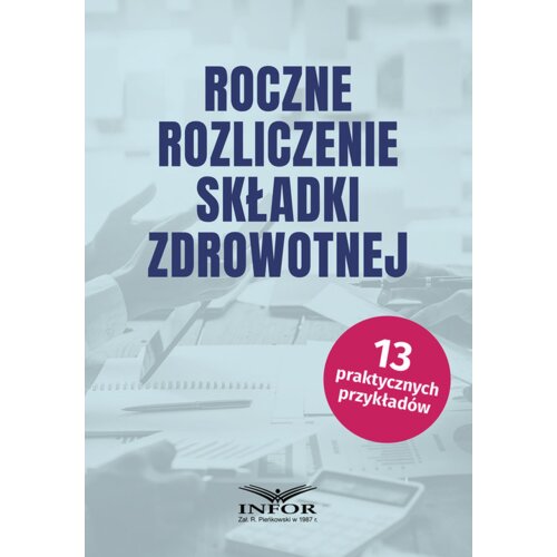 Roczne rozliczenie składki zdrowotnej