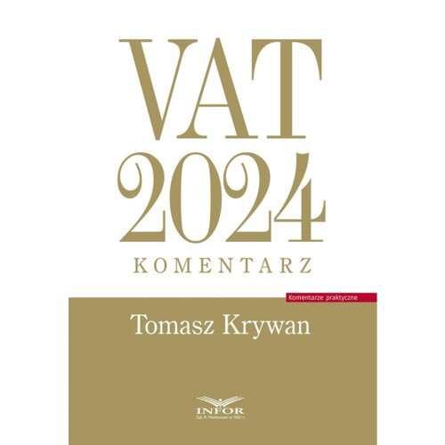 VAT 2024. Komentarz