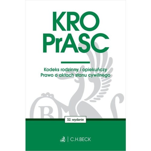 KRO. PrASC. Kodeks rodzinny i opiekuńczy