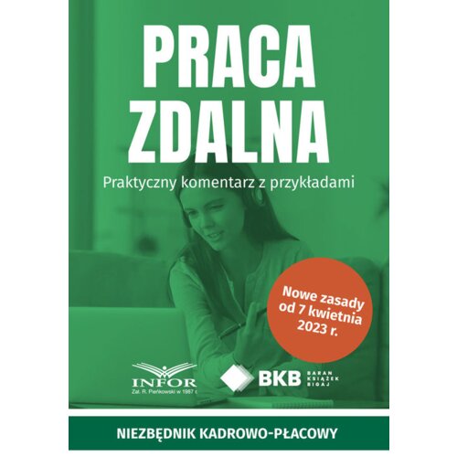 Praca zdalna. Praktyczny komentarz z przykładami