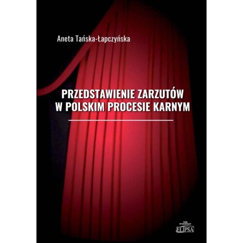 Przedstawienie zarzutów w polskim procesie karnym