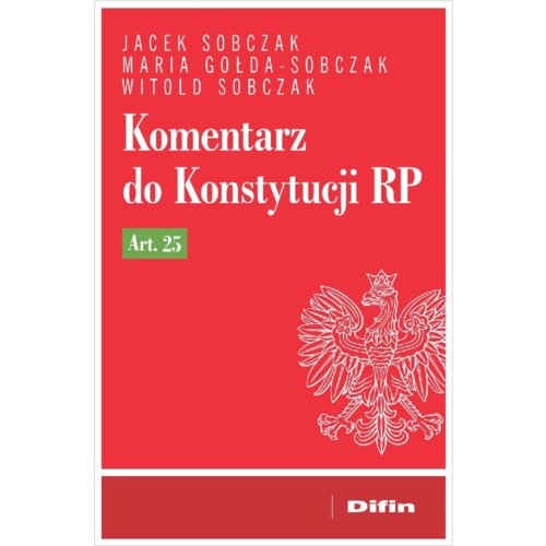 Komentarz do Konstytucji RP art. 25