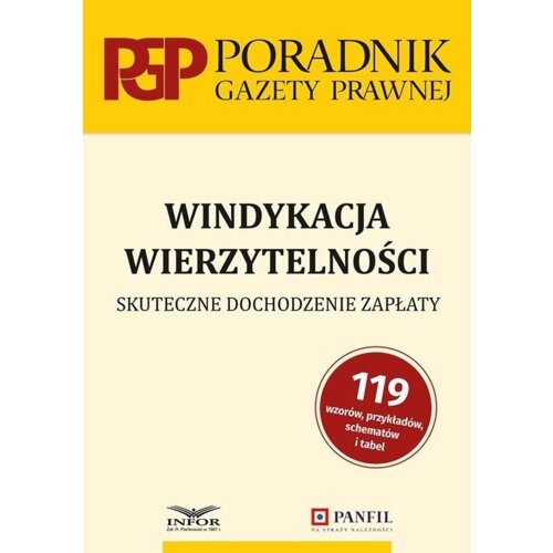 Windykacja wierzytelności. Skuteczne dochodzenie..