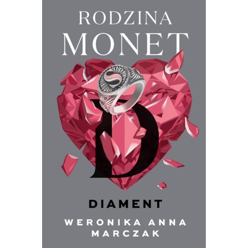 Diament. Rodzina Monet. Tom 4. Wydanie specjalne