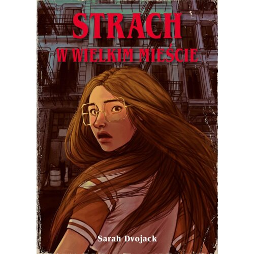 Strach w wielkim mieście