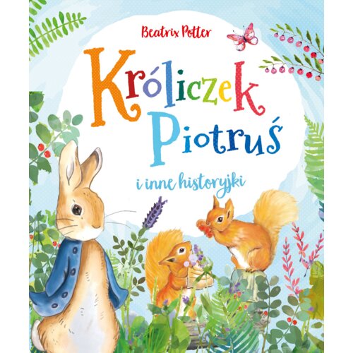 Króliczek Piotruś i inne historyjki