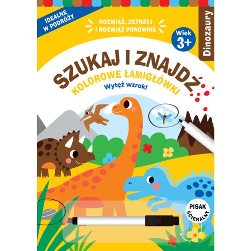 Szukaj i znajdź. Kolorowe łamigłówki. Dinozaury