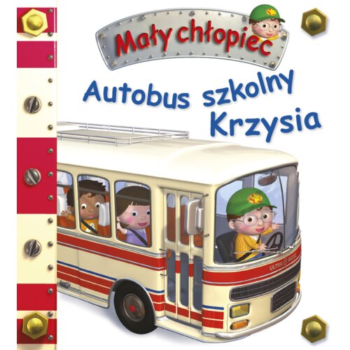 Autobus szkolny Krzysia. Mały chłopiec