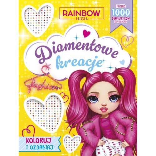 Rainbow High. Diamentowe kreacje. Koloruj i ozdabiaj