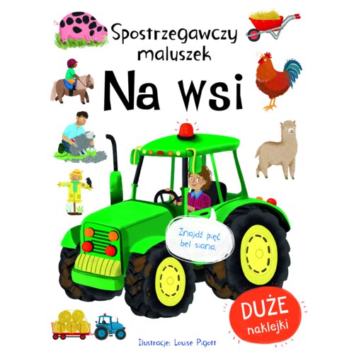 Spostrzegawszy maluszek. Na wsi