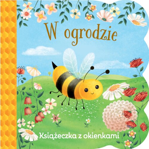 Książeczka z okienkami. W ogrodzie