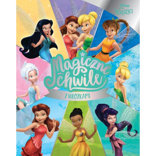Magiczne chwile z wróżkami. Disney