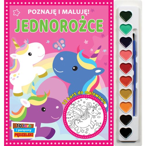 Poznaję i maluję. Jednorożce