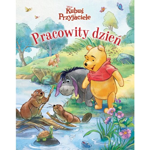 Pracowity dzień. Disney Kubuś i Przyjaciele