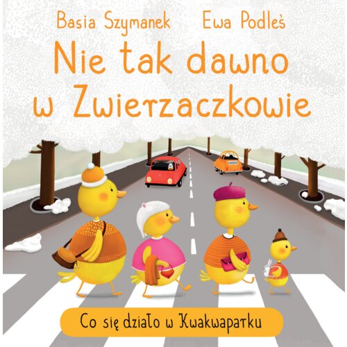 Nie tak dawno w Zwierzaczkowie. Co się działo w Kwakwaparku