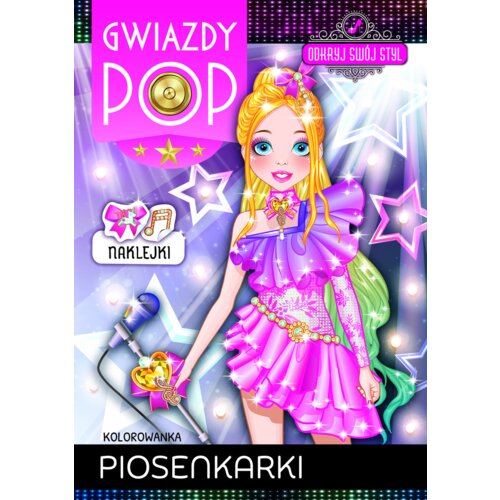Piosenkarki. Gwiazdy POP. Odkryj swój styl