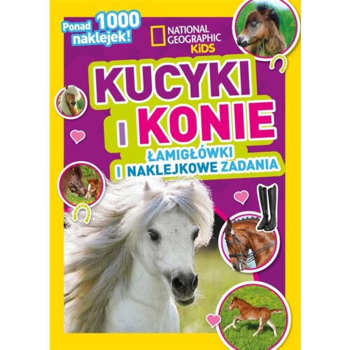 National Geographic Kids. Kucyki i konie
