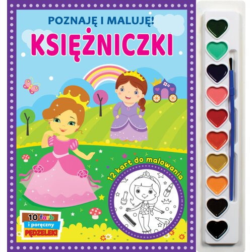 Poznaję i maluję. Księżniczki