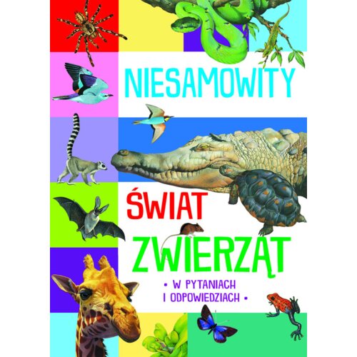 Niesamowity świat zwierząt