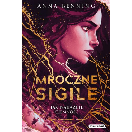 Jak nakazuje ciemność. Mroczne Sigile. Tom 2