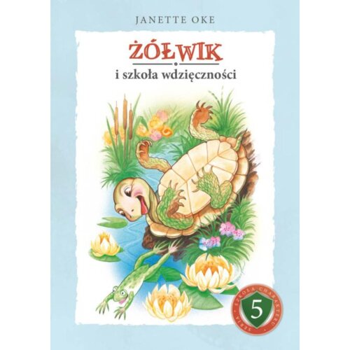 Żólwik i szkoła wdzięczności