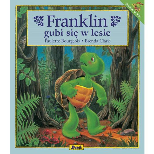 Franklin. Franklin gubi się w lesie