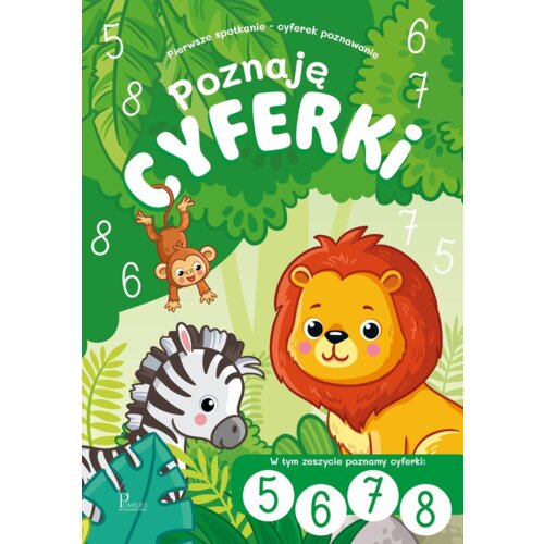 Poznaję cyferki i liczby 5,6,7,8