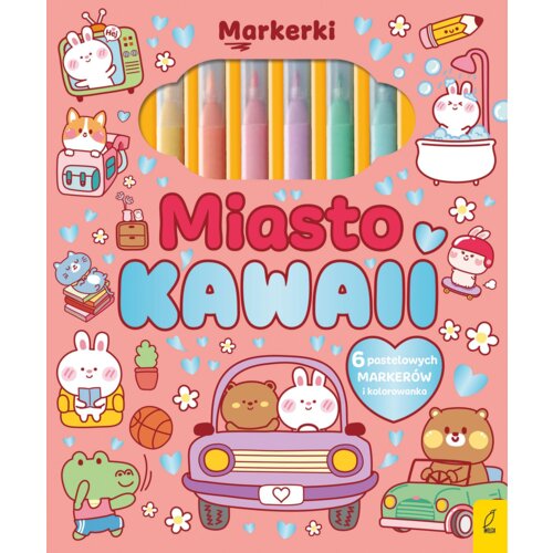 Markerki. Miasto Kawaii