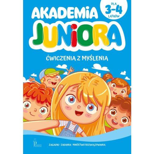 Akademia Juniora. Ćwiczenia z myślenia 3-4 lata
