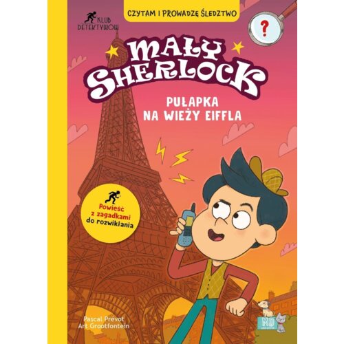 Mały Sherlock. Pułapka na wieży Eiffla