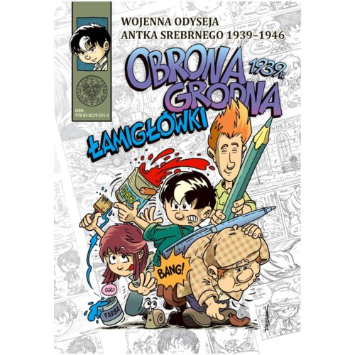 Wojenna odyseja Antka Srebrnego... Łamigłówki