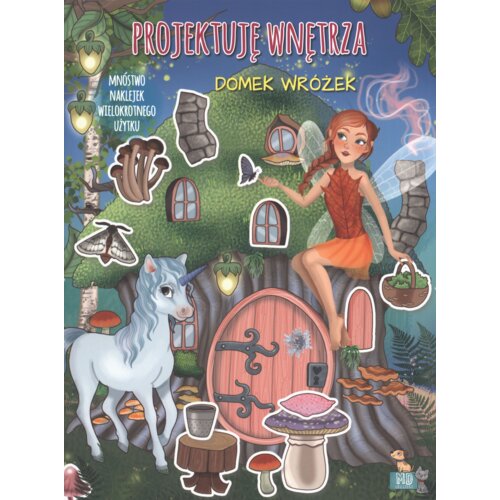 Projektuję wnętrza z naklejkami. Domek wróżek