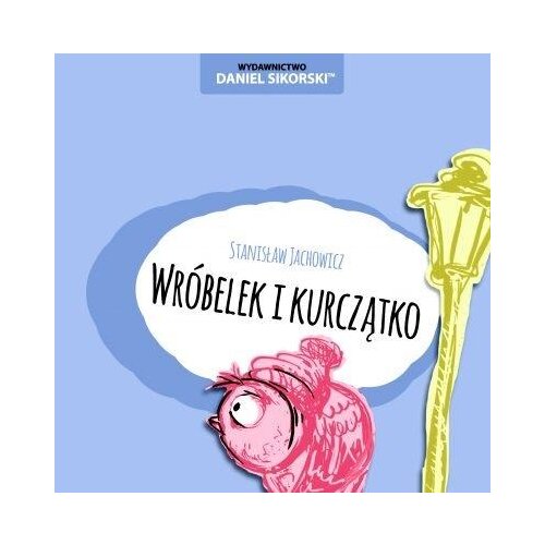 Wróbelek i kurczątko