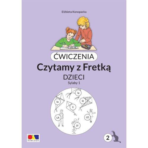 Ćwiczenia. Czytamy z Fretką. Bolo cz.2 Sylaby 1