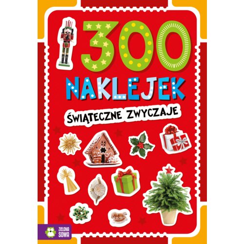 300 naklejek. Świąteczne zwyczaje