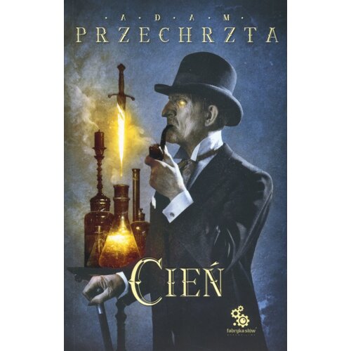Cień. Materia Prima. Tom 3 Adam Przechrzta