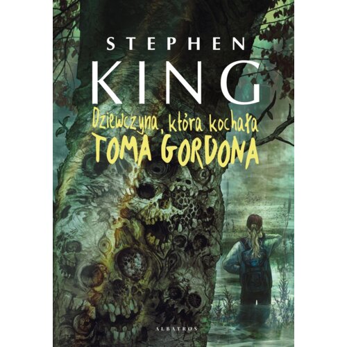 Dziewczyna, która kochała Toma Gordona Stephen King