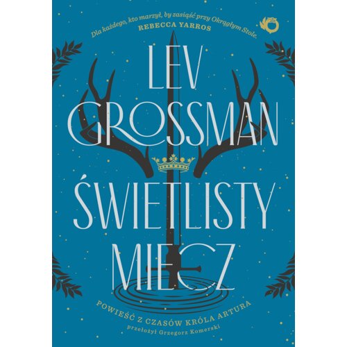 Świetlisty miecz Lev Grossman