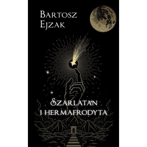 Szarlatan i hermafrodyta Bartosz  Ejzak