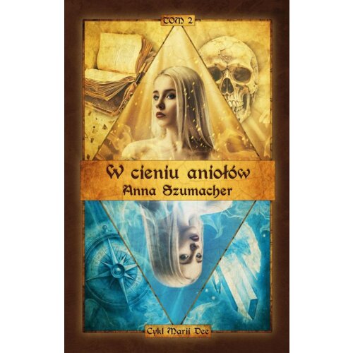 W cieniu aniołów Anna Szumacher