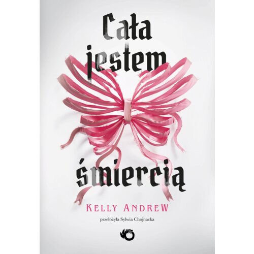 Cała jestem śmiercią Kelly Andrew