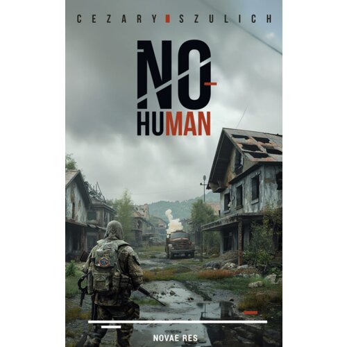 No Human Cezary Szulich