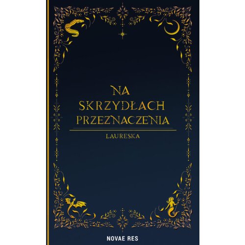 Na skrzydłach przeznaczenia Laureska