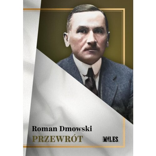 Przewrót Roman Dmowski